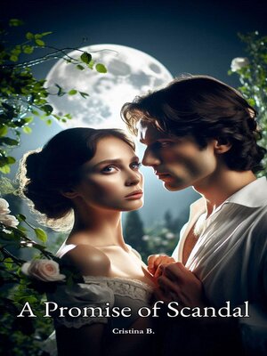 cover image of A Promise of Scandal